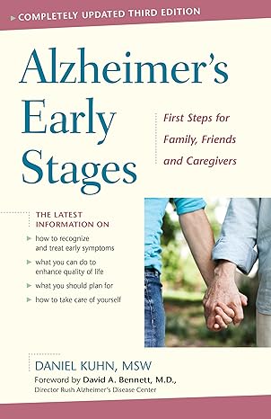 Alzheimer's Early Stages: First Steps for Family, Friends, and Caregivers, 3rd edition-1